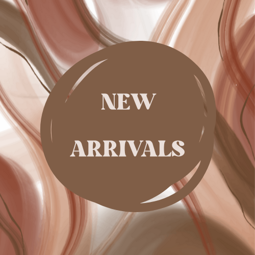 NEW ARRIVALS